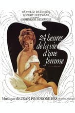 Poster for 24 Hours in a Woman's Life