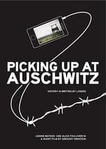 Poster for Picking Up at Auschwitz