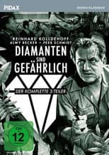 Poster for Diamanten sind gefährlich