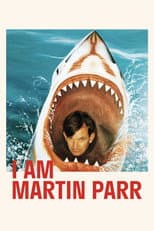 Poster for I Am Martin Parr