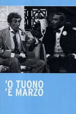 Poster for 'O tuono 'e marzo