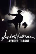 Poster for Anders Matthesen: ...vender tilbage