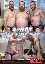 Poster for 3-Way Liam Greer - El Fuego - Jackson Wade