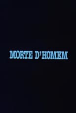 Poster for Morte D'Homem