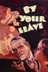 Poster for By Your Leave