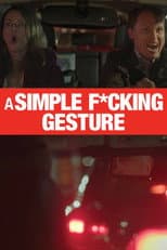 Poster for A Simple Fucking Gesture