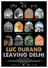 Poster for Luc Durand Leaving Delhi