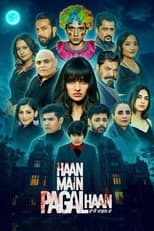 Poster for Haan Main Pagal Haan
