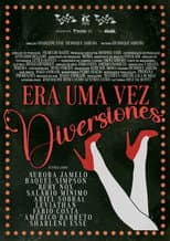 Poster for Era Uma Vez Diversiones