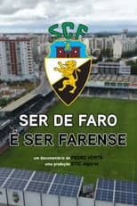 Poster for Ser de Faro é Ser Farense