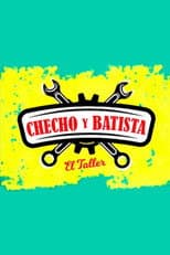 Poster for Checho y Batista, el taller