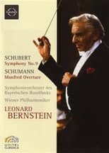 Poster for Leonard Bernstein - Schubert: Symphony No. 9 / Schumann: Manfred Overture