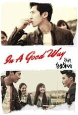 Poster for In a Good Way