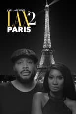 Poster for Carl Jackson’s LAX 2 Paris
