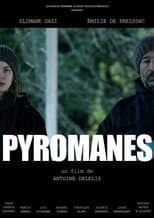 Poster for Pyromanes