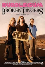 Poster for Bubblegum and Broken Fingers