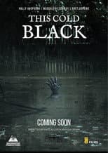 Poster for This Cold Black
