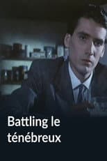 Poster for Battling le ténébreux