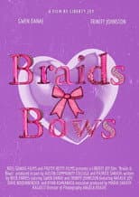 Poster for Braids and Bows