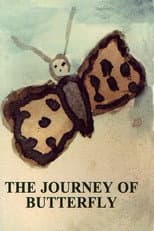 Poster for The Journey of Butterfly: The Legacy
