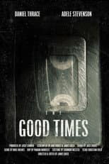 Poster for The Good Times