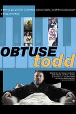 Poster for Obtuse Todd