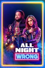 Poster for All Night Wrong