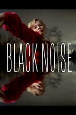 Poster for Black Noise