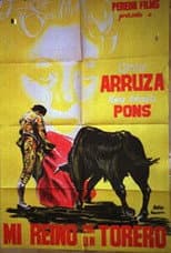 Poster for Mi reino por un torero