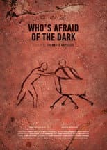 Poster for Who's Afraid of the Dark