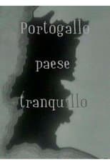 Poster for Portogallo, paese tranquilo