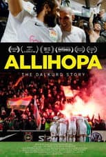 Poster for Allihopa: The Dalkurd Story