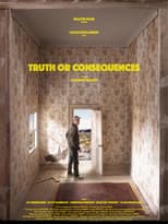 Poster for Truth or Consequences