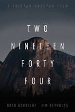 Poster for Two Nineteen Forty Four