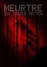 Poster for Meurtre en trois actes