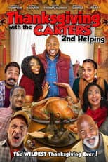 Poster for Thanksgiving with the Carters: 2nd Helping