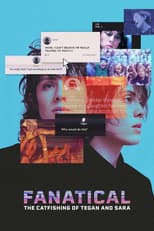 Poster for Fanatical: The Catfishing of Tegan and Sara