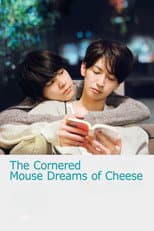 Poster for The Cornered Mouse Dreams of Cheese