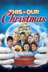 Poster for This Is Our Christmas