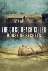 Poster for The Gilgo Beach Killer: House of Secrets