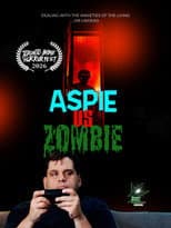 Poster for Aspie vs Zombie