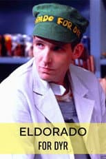 Poster for Eldorado for dyr
