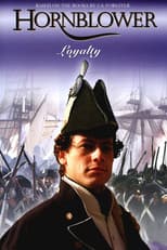 Poster for Hornblower: Loyalty