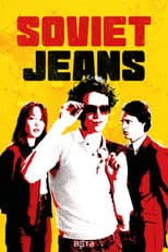 Poster for Soviet Jeans