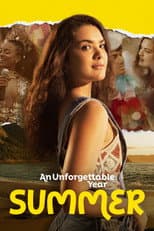 Poster for An Unforgettable Year - Summer