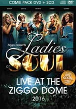Poster for Ladies Of Soul: Live At The Ziggodome 2016 DVD