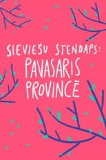 Poster for Female Stand-up. Spring in the Province