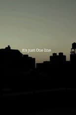 Poster for it's just One line