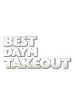 Poster for Best Daym Takeout