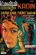 Poster for Kamelyalı Kadın: Günahsız Fahişe
